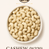 Cashew Nut - W320